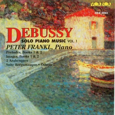 Peter Frankl/Othmar Maga/Martin GallingDebussy: Solo Piano Music, Vol. 1