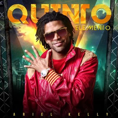 Ariel Kelly/El Philippe/Natan El ProfetaQuinto Elemento