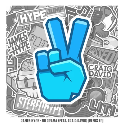 James HypeNo Drama (feat. Craig David) [Remix EP]