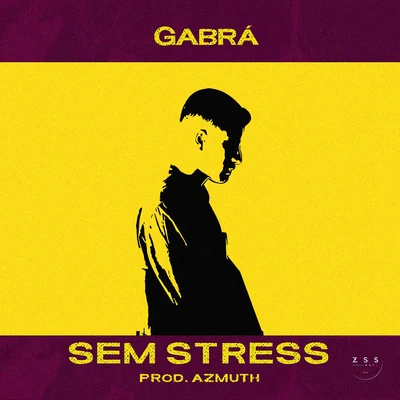 Daniel Porto/ZSS Ent./GabráSem Stress