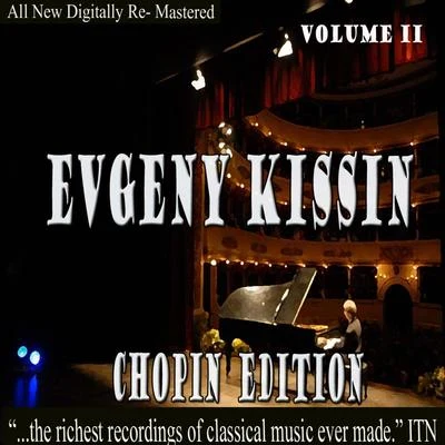 Evgeny KissinEvgeny Kissin - Chopin Volume 2