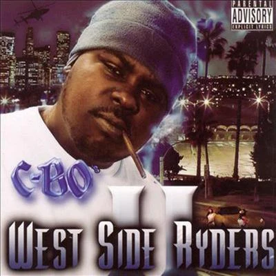 C-Bo/Hydrolic WestWest Side Ryders 2