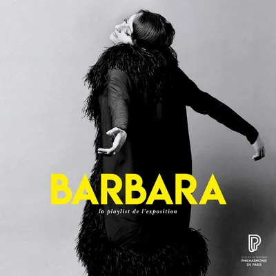 Barbara/Quintino & Blasterjaxx/ElcaminoBarbara, la playlist de lexposition