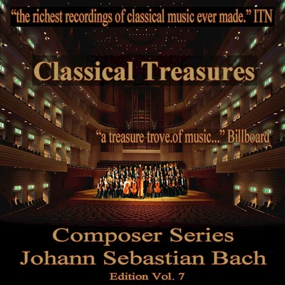 Daniil ShafranClassical Tresures Composer Series: Johann Sebastian Bach, Vol. 7