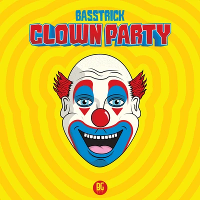 BasstrickClown Party