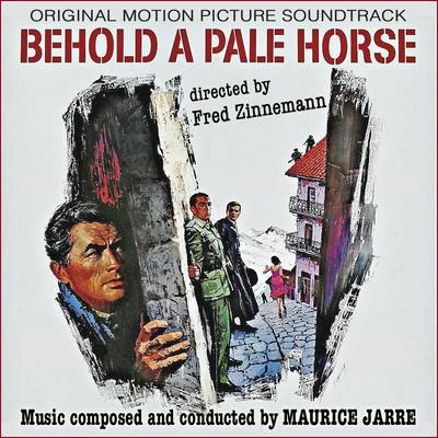 Maurice JarreBehold a Pale Horse (Original Movie Soundtrack)