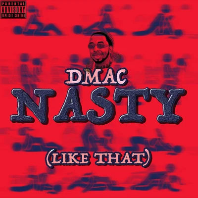 Dmac/Heaven Marina/BpTheOfficialNasty (Like That)