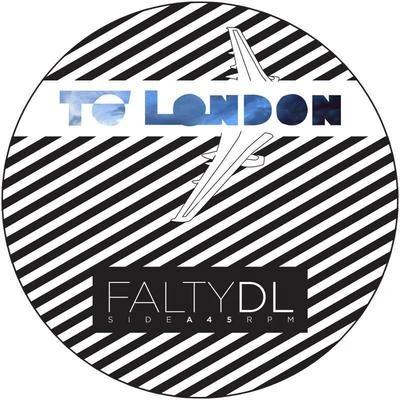 FaltyDLTo London EP