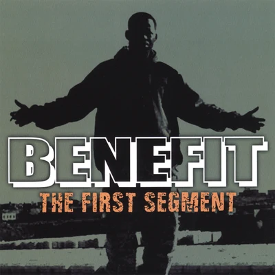 BenefitThe First Segment