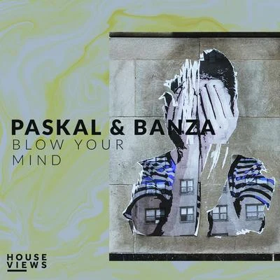 PaskalUrban AbsolutesBlow Your Mind