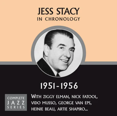 Jess StacyComplete Jazz Series 1951 - 1956