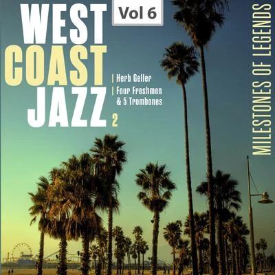 Herb GellerWest Coast Jazz 2 Vol. 6