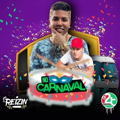 Mc ReizinNo Carnaval