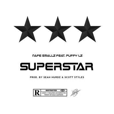 Nafe SmallzSuperstar (feat. Puffy Lz)