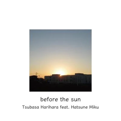 はりーP夏代孝明before the sun