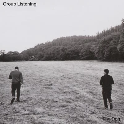 Group ListeningThe Dog