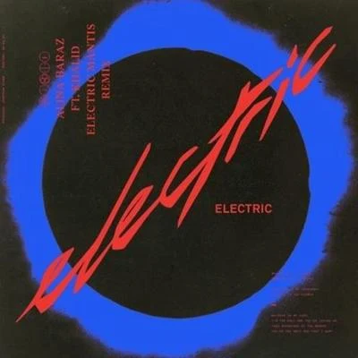 Electric MantisElectric (Electric Mantis Remix)