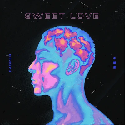 Casper卡斯柏Sweet love