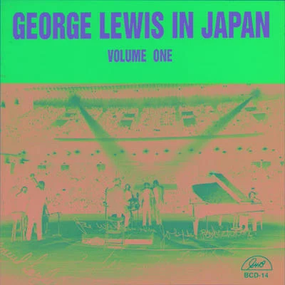 George LewisGeorge Lewis in Japan, Vol. 1