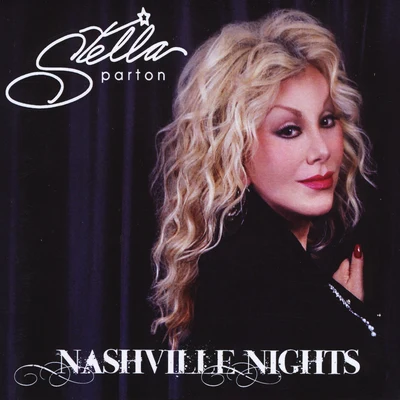 Stella PartonNashville Nights