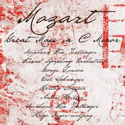 Robert Geay/George London/Jean-Pierre Laffage/Jeannine Collard/Michel Senechal/Victoria de los Ángeles/Choeurs Rene Duclos/Andre Cluytens/Nicola Ghiuselev/Elisabeth SchwarzkopfMozart: Great Mass in C Minor