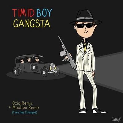 Timid BoyGangsta