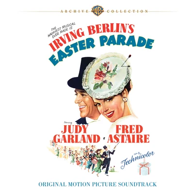 Judy GarlandIrving Berlins Easter Parade: Original Motion Picture Soundtrack