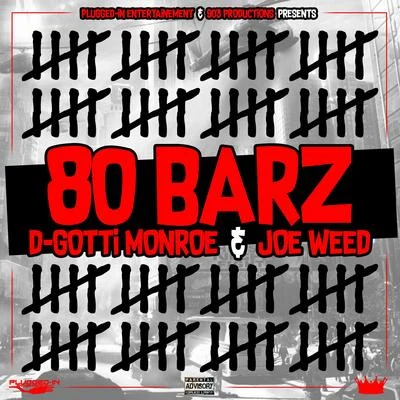 A.S.B./Avenue/D-Gotti Monroe/Z.I.G.80 Bars