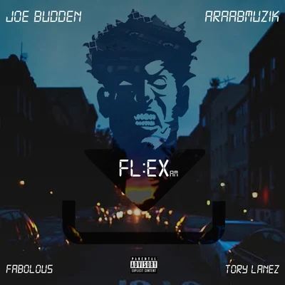 Joe BuddenFlex (feat. Tory Lanez & Fabolous) - Single