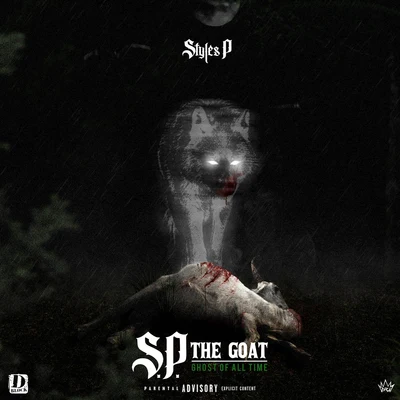 Noah Styles/Styles PS.P. The GOAT: Ghost of All Time