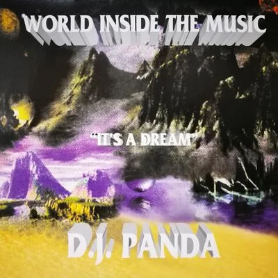 DJ PandaIts a Dream