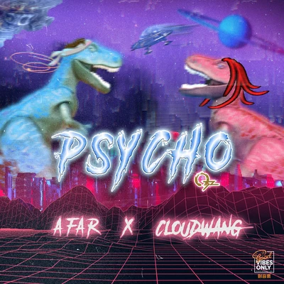 Afar陳侶帆PSYCHO