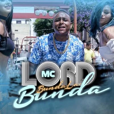 Mc Lord/MC W1Bunda La Bunda