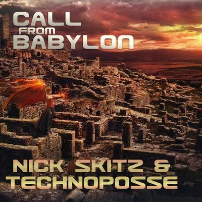 Technoposse/Hollywood HustlersCall from Babylon