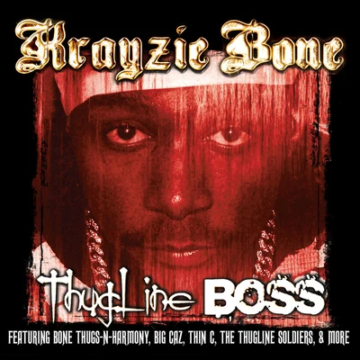 Krayzie BoneTreachBBThugline Boss (Clean)