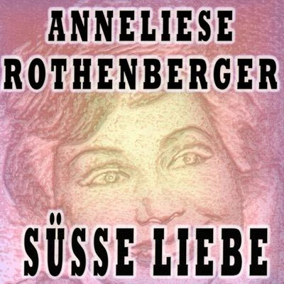 Heinz Hoppe/Anneliese Rothenberger/Paul Burkhard/NDR Symphonie OrchesterSÜSSE LIEBE