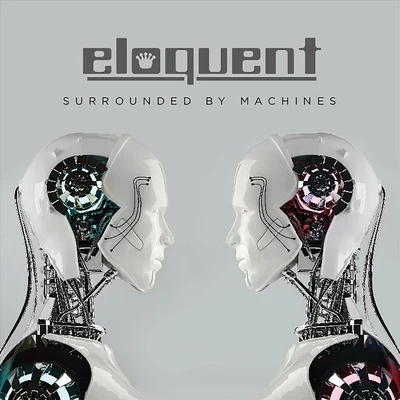 EloquentSurrounded by Machines