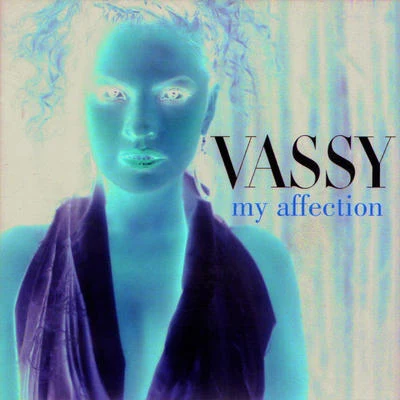 Vassy/Markus SchulzMy Affection