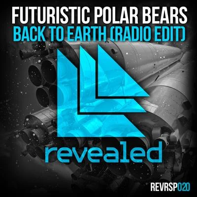 Angie Vu Ha/Futuristic Polar Bears/CuebrickBack To Earth (Radio Edit)