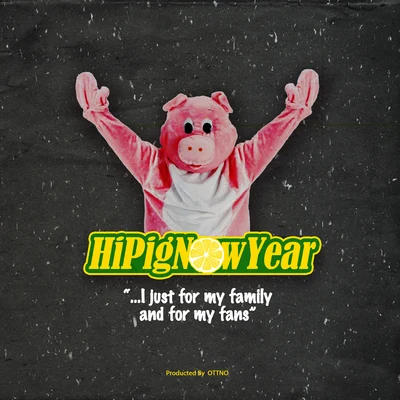 李佳隆 (JelloRio)/tricky boyHiPig New Year