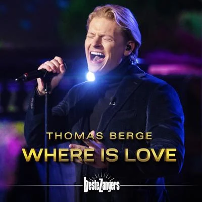 Thomas BergeWhere Is Love