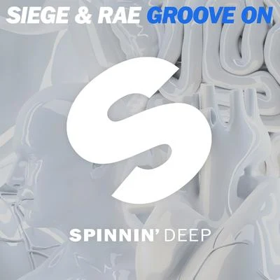 SiegeGroove On