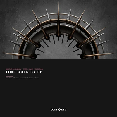 Corey JamesJustin StrikesA要么so & KA了NTime Goes by EP