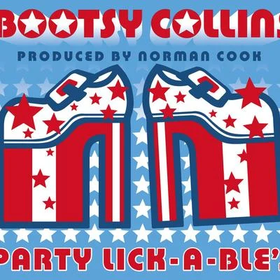 Bootsy CollinsParty Lick-A-Bles