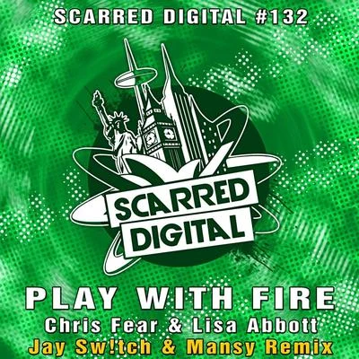 Fraz/Chris FearPlay With Fire (Jay Sw!tch & Mansy Remix)