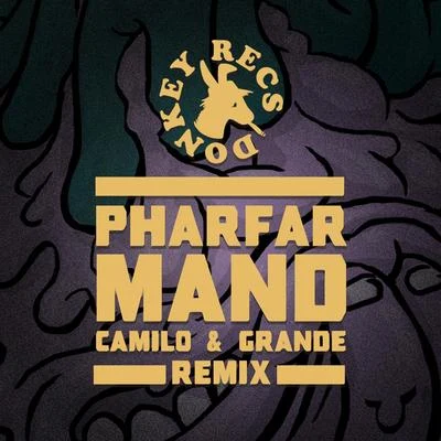 Pharfar/Skinz/Wafande/Kesi/Benny JamzMand (Camilo & Grande Remix)