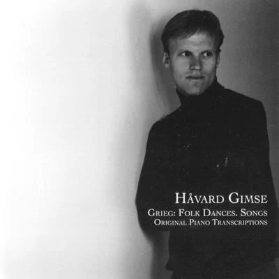 Håvard Gimse/Oslo Philharmonic OrchestraGrieg: Folk Dances, Songs & Original Piano Transcriptions