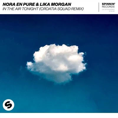 Lika MorganIn The Air Tonight (Croatia Squad Remix)