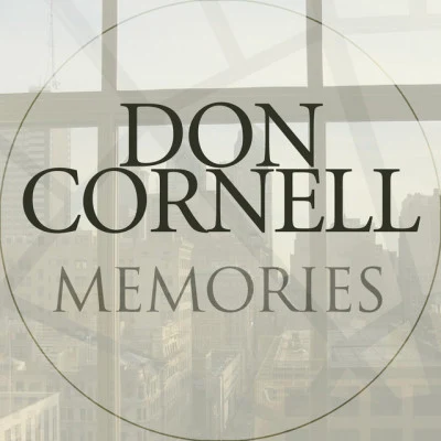 Don CornellMemories