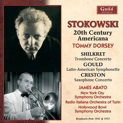 Tommy DorseyLeopold Stokowski: 20th Century Americana (Live)